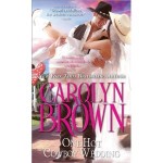 One Hot Cowboy Wedding One Hot Cowboy Wedding