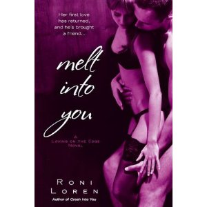 Melt Into You
